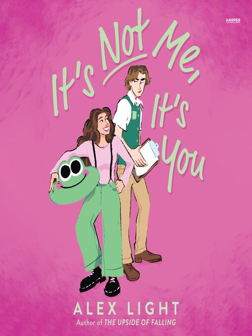 Title details for It's Not Me, It's You by Alex Light - Wait list